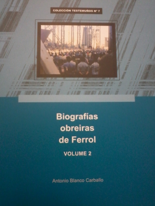 biografias obreiras de ferrol volume II